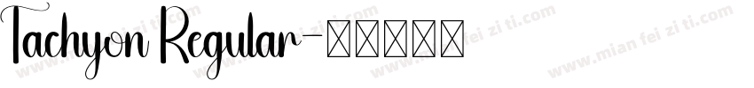 Tachyon Regular字体转换